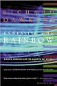 Unweaving the Rainbow: Science, Delusion and the Appetite for Wonder