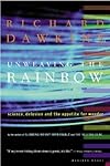 Unweaving the Rainbow