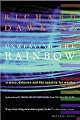 Unweaving the Rainbow: Science, Delusion and the Appetite for Wonder by Richard Dawkins