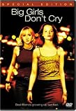 Big Girls Don`t Cry