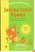 Jamba Juice Power