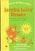 Jamba Juice Power