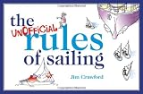The Unofficial Rules of Sailing