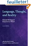 Language, Thought, and Reality: Selec...