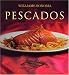 Book Pescados: Fish, Spanish-Language Edition (Coleccion Williams-Sonoma)
