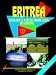 Eritrea Ecology & Nature Protection Handbook (World Business, Investment and Government Library)