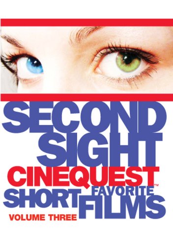 Download Second Sight Cinequst Short Films, Vol. 3 Online!