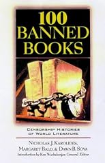 100 Banned Books: Censorship Histories of World Literature
