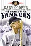 The Pride of the Yankees
