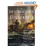 The Destruction of the Bismarck