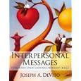 Interpersonal Messages: Communication and Relationship Skills (MyCommunicationLab Series)