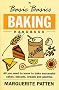 The Basic Basics Baking Handbook