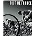 Tour de France: Auf den Spuren eines Mythos