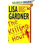 Click here to buy The Killing Hour by  Lisa Gardner.