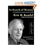 In Search of Memory: The Emergence of a New Science of Mind