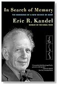 In Search of Memory: The Emergence of a New Science of Mind