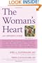 The Woman's Heart: An Owner's Guide