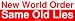 New World Order Same Old Lies MINIATURE Sticker