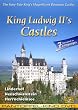 King Ludwig II's Castles