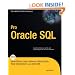 Pro Oracle SQL (Expert's Voice in Oracle)