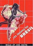 Les Indiens du Brésil