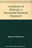 Handbook of methods in nonverbal behavior research
