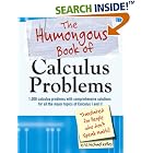 The Humongous Book of Calculus Problems: For People Who Don't Speak Math by  W. Michael Kelley
