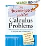 The Humongous Book of Calculus Problems: For People Who Don't Speak Math