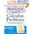 The Humongous Book of Calculus Problems: For People Who Don't Speak Math