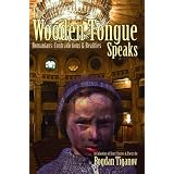 The Wooden Tongue Speaks: Romanians: Contradictions And Realities