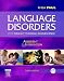 Language Disorders from Infancy Through Adolescence: Assessment and Intervention