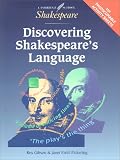 Discovering Shakespeare`s Language (Cambridge School Shakespeare)