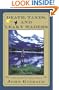 Death Taxes And Leaky Waders: A John Gierach Fly Fishing Treasury