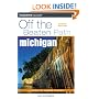 Michigan Off the Beaten Path, 8th (Off the Beaten Path Series)