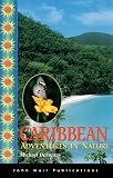 Adventures in Nature Caribbean