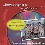 'Immer regnet es zur falschen Zeit', 1 Audio-CD