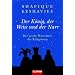 Der K�nig, der Weise und der Narr: Der gro�e Wettstreit der Religionen