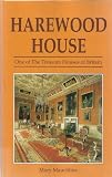 Harewood House : one of the treasure houses of Britain