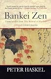 Bankei Zen: Translations from the Record of Bankei