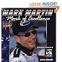 Mark Martin: Mark of Excellence