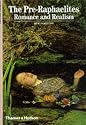 The Pre-Raphaelites: Romance and Realism (New Horizons)