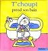 T'choupi prend son bain T'choupi prend son bain
