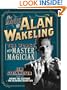The Magic of Alan Wakeling: The Works of a Master Magician