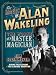 The Magic of Alan Wakeling: The Works of a Master Magician