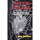 Peta Files: The Dark Side of the Animal Rights Movement by  Dave P. Workman