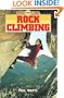 Rock Climbing (Outdoor Pursuits Series)