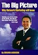 Big Picture: Why Network Marketing Will Boom