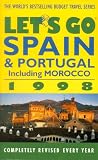 Let s Go 1998: Spain and Portugal Pb (Lets Go Guides)
