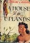 A house in the uplands