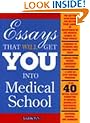 Essays That Will Get You into Medical School (Barron's Essays That Will Get You Into Medical School)